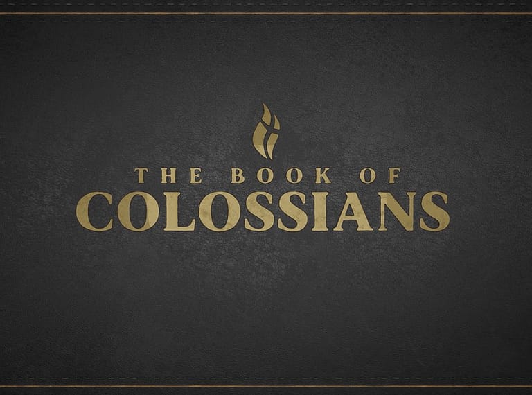 The Book of Colossians - Sermon Series