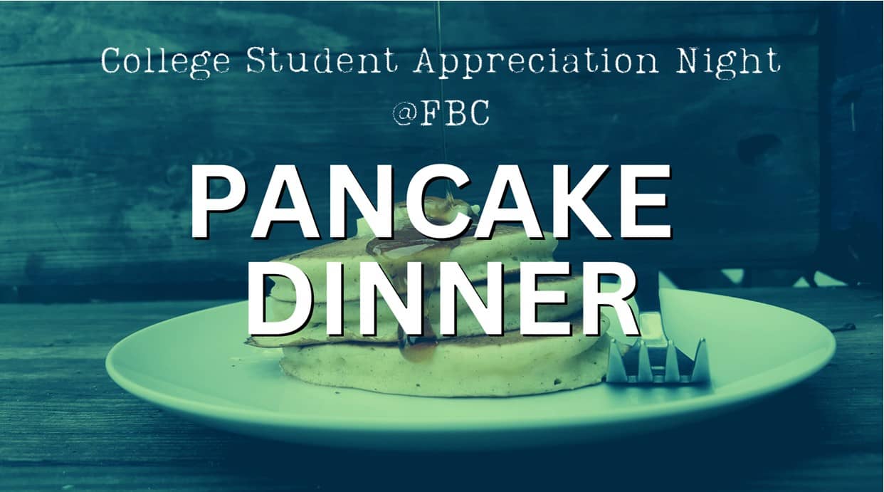 College Student Appreciation Night - February 26th from 6 to 8 p.m.